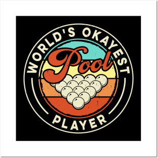 World's Okayest Pool Player T shirt For Women Man T-Shirt Posters and Art